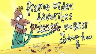 Frame Order Favorites | The BEST of CARTOON BOX 8