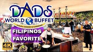 DADS World Buffet and Saisaki: The Ultimate Food Paradise  | 4K Hi-Res Audio | Food and Walk Tour