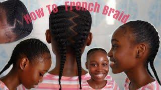 How To French Braid Natural Hair /Inside Cornrow For Beginner Step By Step Instructions