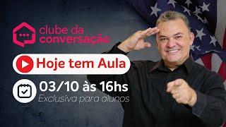 Aula 216 - Clube da Conversação