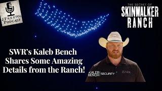 The Mysterious World of Skinwalker Ranch - LIVE With Kaleb Bench