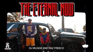 DJ MUGGS x RAZ FRESCO - The Eternal Now (Official Video)