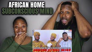 Growing up in an African home: Subconscious Mind | The Demouchets REACT Africa