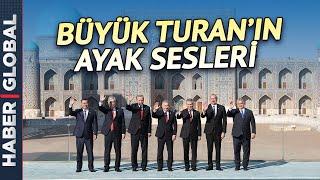 Özbekistan'da Erdoğan'dan Türk Devletlerine Çağrı