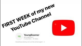 FIRST WEEK of my new YouTube Channel