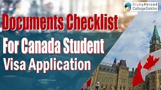 Documents Checklist for Canada Student Visa Application | CollegeDekho Abroad