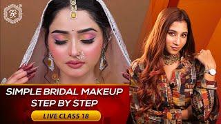 Live Class 18 | Simple Bridal Makeup Step By Step | Makeup Class @pkmakeupstudio