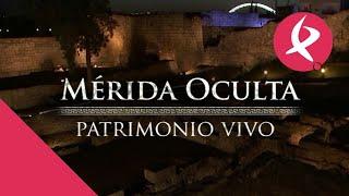 Documental 'Mérida oculta, patrimonio vivo' | Canal Extremadura