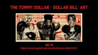 WARHOL  DOLLAR ART  BY TOMMY DOLLAR alias Thomas Dellert.