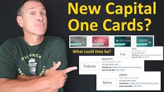 NEW Capital One Credit Cards Coming? What rumored "Velocity", "Arrive", or "TORQ" cards might offer!