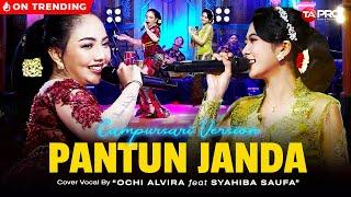 Ochi Alvira Ft. Syahiba Saufa - Pantun Janda - Dangdut Campursari Version