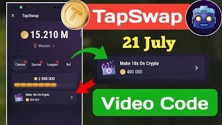 Make 10x On Crypto Video Code TapSwap | TapSwap Make 10x On Crypto Video Code | TapSwap 21July Code