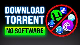 Download Torrent Files WITHOUT Any Software