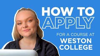 How To: Apply for a Course at Weston College