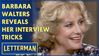 How Barbara Walters Gets Celebrities To Talk To Her | Letterman