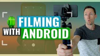 How to Film like a PRO with Android Smartphones [Updated Guide!]