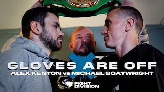 Alex Kenton vs Michael Boatwright - WBC European Title Fight | Gloves Are Off | Full Episode