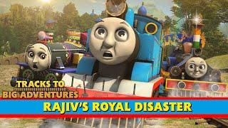 Rajiv's Royal Disaster | Episode 12 | Tracks to Big Adventures