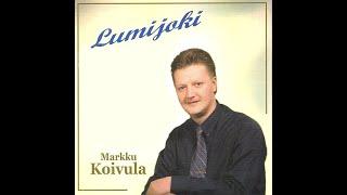 Markku Koivula - Lumijoki