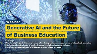 Integrating Gen AI Into Business Education Successfully