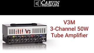 V3M video overview by Carvin Audio