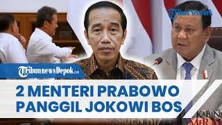 2 Menteri Prabowo Jadi Sorotan Seusai Sebut Jokowi Bos, Pakar Khawatirkan 'Matahari Kembar'