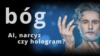 bóg. AI, narcyz czy hologram? Sesja Pawła| Hacking The Game