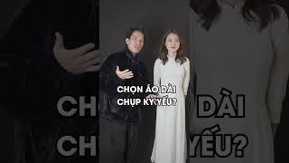 TIPS CHỌN ÁO DÀI CHỤP ẢNH KỶ YẾU #tips #aodai #chupanh