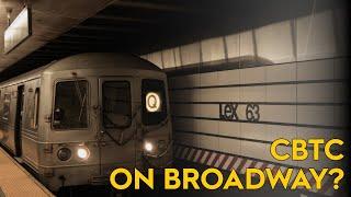 CBTC Coming To Broadway? | MTA Adding CBTC To More Lines