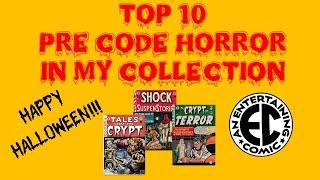 The Top 10 Pre-Code Horror EC Comics in my collection!