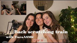 ASMR Back Scratching Train With Another ASMRtist + Hair Brushing With @TiaraASMR 