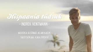 Indrek Ventmann - Hispaania tüdruk