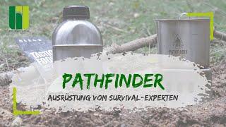 PATHFINDER - Die hochwertige Survival Ausrüstung vom Survival-Experten Dave Canterbury
