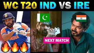 T20 WORLD CUP 2024 | INDIA VS IRELAND TROLL  Rohit 52  NEXT INDIA VS PAKISTAN Today Trending