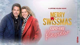 Lifetime Movie Review | It’s A Wonderful Lifetime: Merry Swissmas