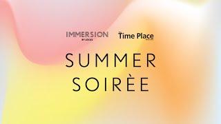 Summer Soirée with The Time Place Magazine at IMMERSION by Lexus