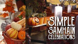 Simple Samhain Celebrations - Rituals for Releasing & Honoring the Dead - Magical Crafting