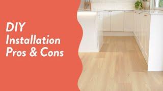 Pros & Cons of a DIY Installation.