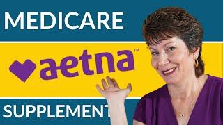 Aetna Medicare Supplement Plans