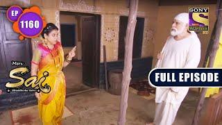 Creature Attack | Mere Sai - Ep 1160 | Full Episode | 22 June 2022