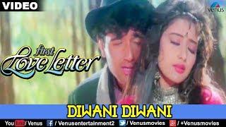 Diwani Diwani (First Love Letter)