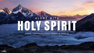 ALONE WITH HOLY SPIRIT // INSTRUMENTAL SOAKING WORSHIP // SOAKING WORSHIP MUSIC