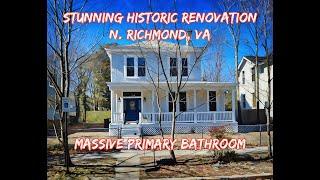 Stunning N. Richmond VA 4BDRM Renovated Home for Sale +$480K+