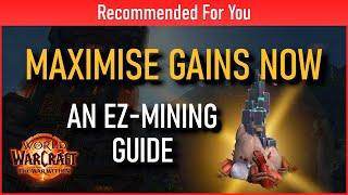 WoW Mining Guide - EZ Mine Tips (Maximum Gains!)