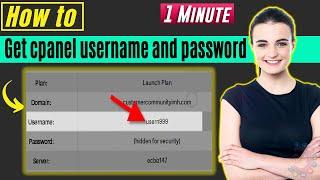 How to get cpanel username and password 2024
