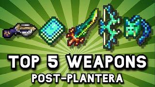 The Top 5 Best Post Plantera Weapons In Terraria