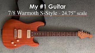 My #1 guitar: 7/8 Warmoth partscaster guitar 24.75” scale custom S-Type