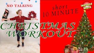 10 Minute Christmas Workout | Low Impact Workout