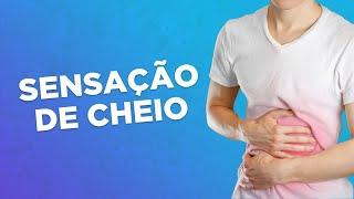 Como Aliviar a Sensação de Cheio