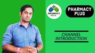 Pharmacy Plus | Channel Introduction | Pharmaceutical Pharmacy | Medicine Knowledge